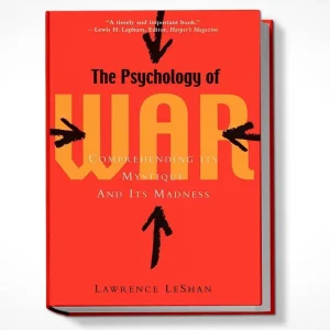 The Psychology Of War